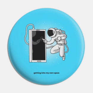 Getting into my own space Pin