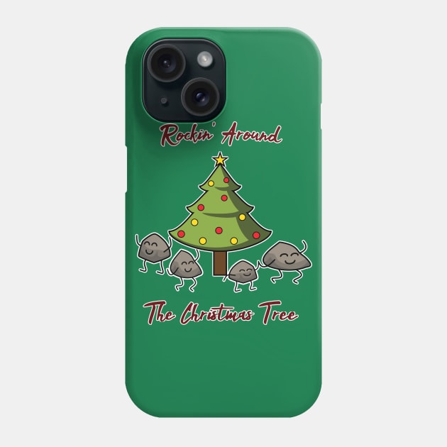 Rockin' around the Christmas tree Phone Case by SolarSailor