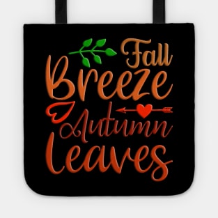 Fall Breeze Autumn Leaves, colorful fall, autumn design Tote