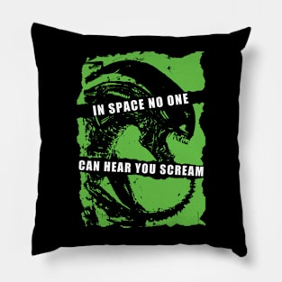 In Space No One Can Hear You Scream Pillow