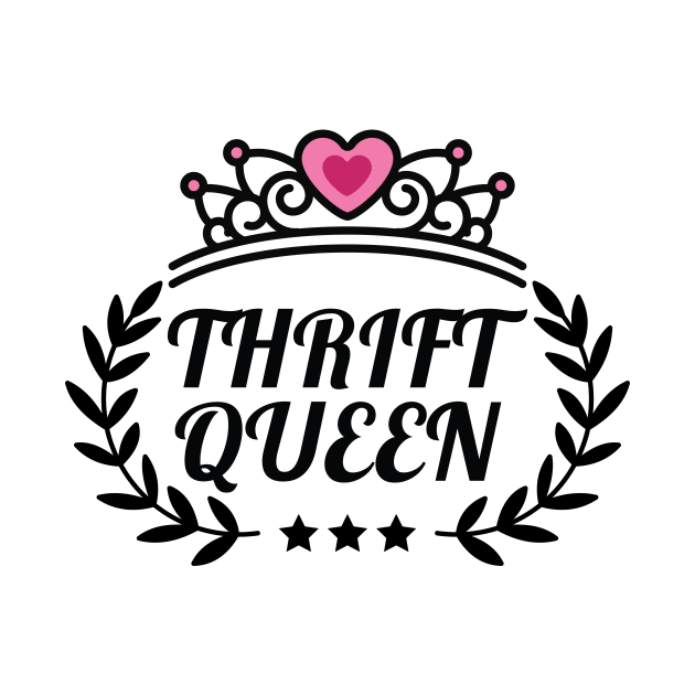 Thrift Queen by Crisp Decisions