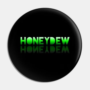 Honeydew - Healthy Lifestyle - Foodie Food Lover - Graphic Typography Pin