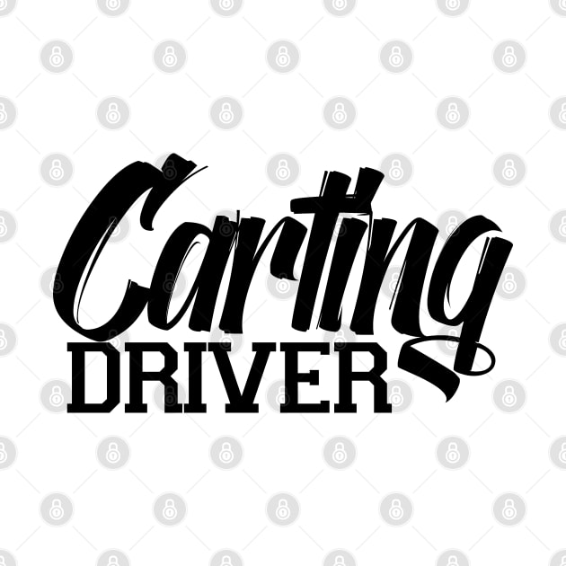 Carting Driver Kart Karting Go Cart Racing by dr3shirts