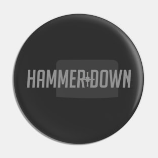 Hammer down Pin