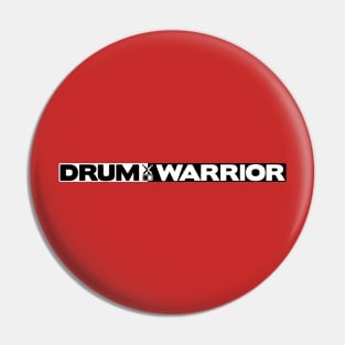 Drum Warrior Pin