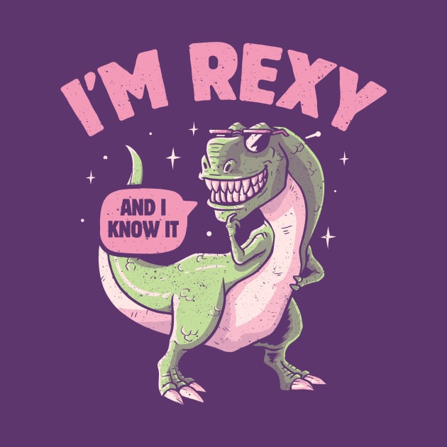 I'm Sexy And I Know It T Rex Dinosaur Summer by Tobe Fonseca by Tobe_Fonseca