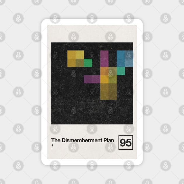 The Dismemberment Plan / Minimalist Style Graphic Artwork Poster Design Magnet by saudade