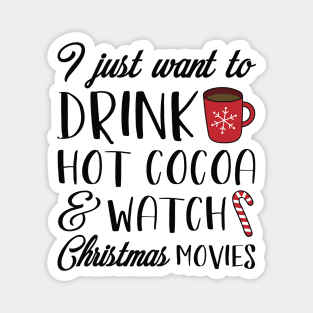 Hot Cocoa Christmas Movies Magnet