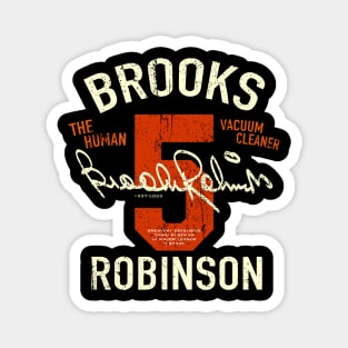 Brooks Robinson The Human Vacuum cleaner no.5 Magnet