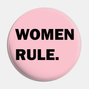 Women Rule Period Bold Feminist Light-Color Pin