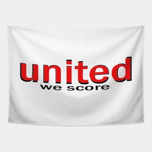 United We Score Sports Soccer Football Tapestry