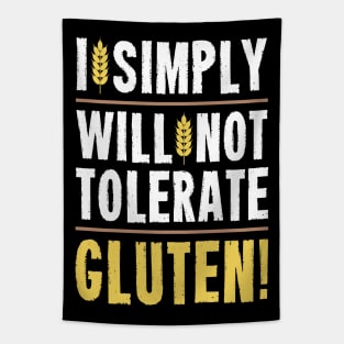 I Simply Will Not Tolerate Gluten! Tapestry