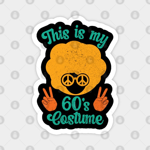 This Is My 60s Costume, 60s Outfit For Women & 1960s Party Magnet by auviba-design