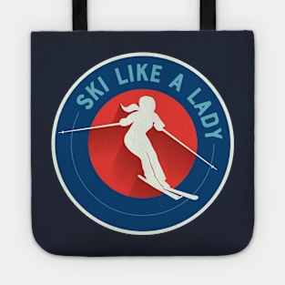 Ski Like a Lady - retro circle Tote