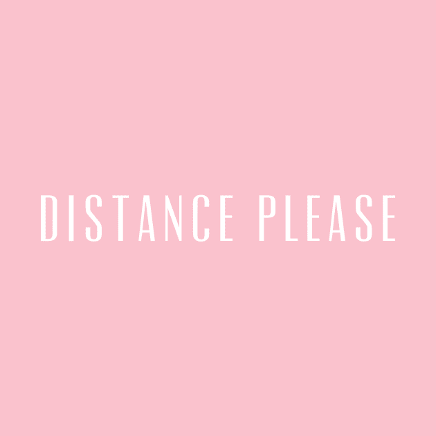 Distance Please New Design by mpdesign