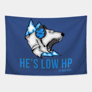 He's LOW HP (he was not*) - Gaming Design Tapestry