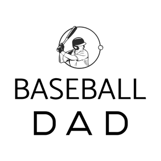 Baseball Dad - Funny T-Shirt