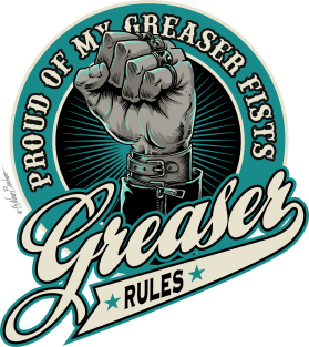 Greaser rules Magnet