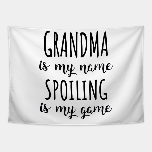 Grandma is my name spoiling is my game Tapestry by bryanartsakti