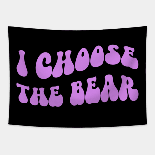 I Choose the Bear In The Woods Sarcastic Groovy Tapestry