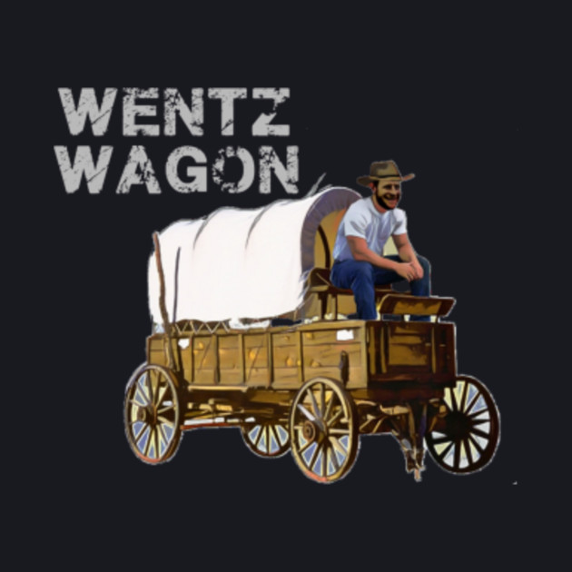 wentz wagon shirts