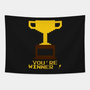 You're Winner 8-Bit Tapestry