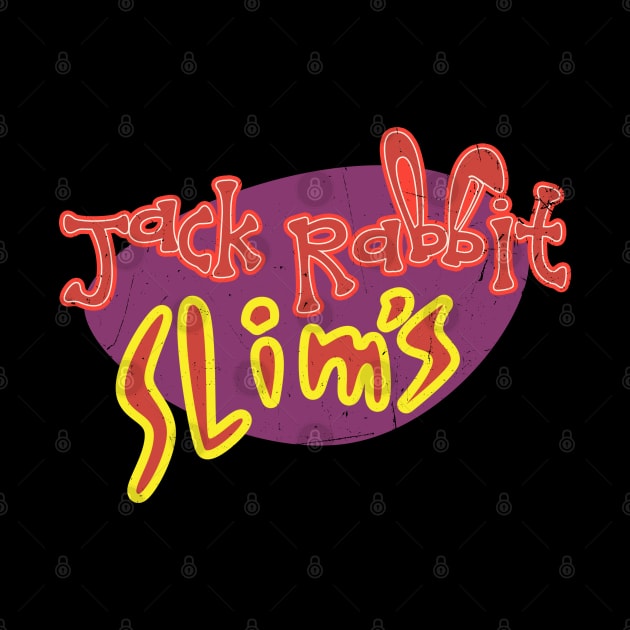 Jack Rabbit Slim's - Distressed by spicytees