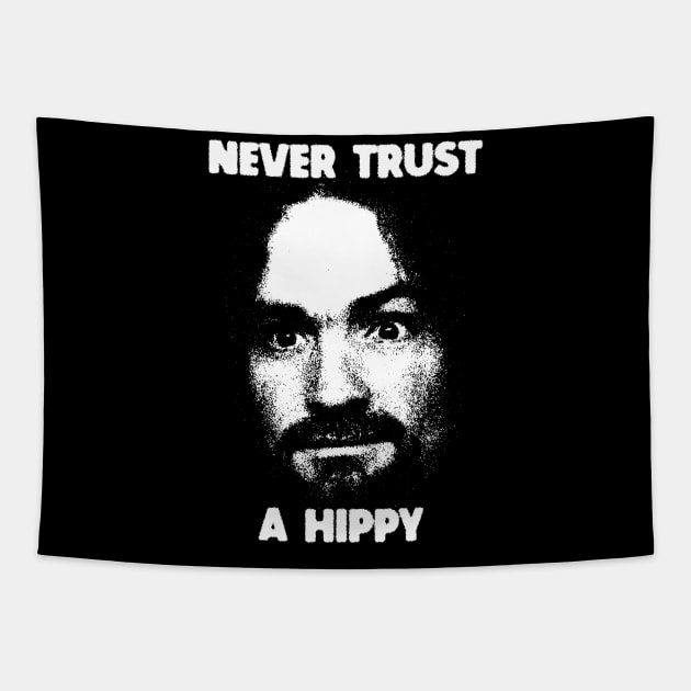 Never Trust A Hippy Tapestry by Saltyvibespage