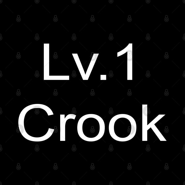 Lv. 1 Crook by giovanniiiii