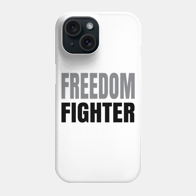 Freedom Fighter | Civil Rights Activist Phone Case by UrbanLifeApparel