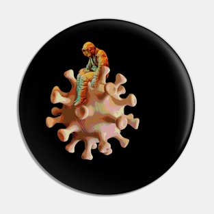 A small virus for man, a big one for humanity Pin