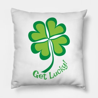 Get Lucky! Pillow