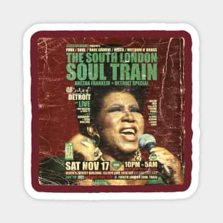 POSTER TOUR - SOUL TRAIN THE SOUTH LONDON 46 Magnet