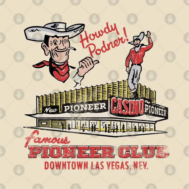 Vintage Pioneer Club Casino Downtown Las Vegas Vegas Vic by StudioPM71