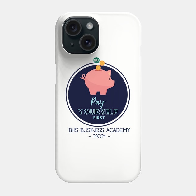 Business Academy MOM Phone Case by BUSDNAF