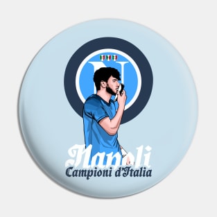 Napoli Campioni d'Italia Pin