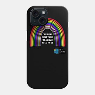 You Belong Phone Case