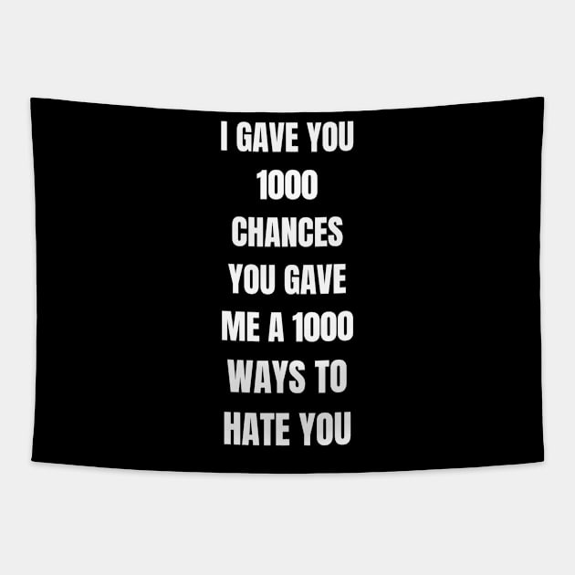 1000 ways to hate you Tapestry by Klau