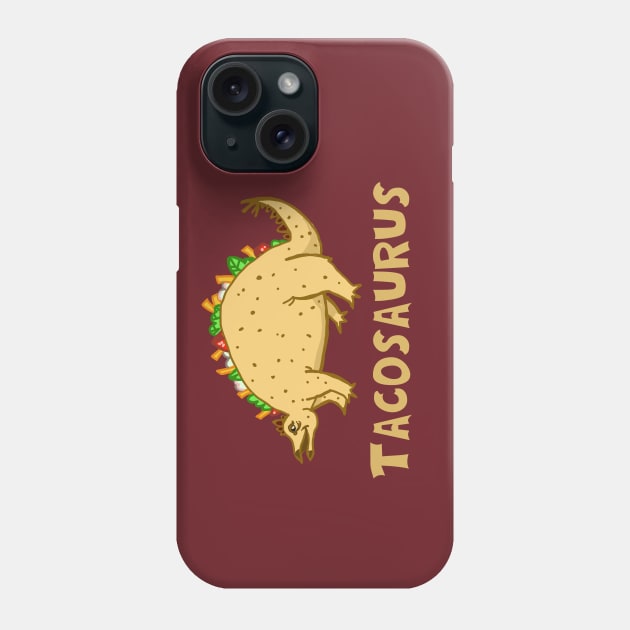 Tacosaurus Cute Dinosaur Phone Case by ckrickett