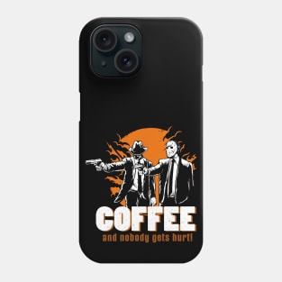 Coffee and nobody gets hurt Phone Case