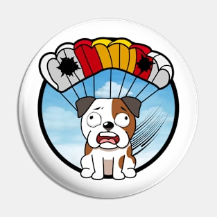 Silly bulldog has a broken parachute Pin