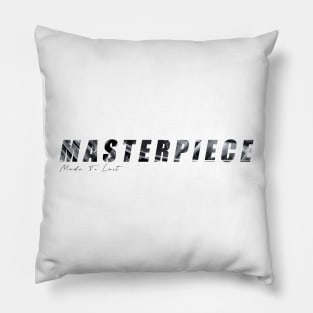 masterpiece Pillow