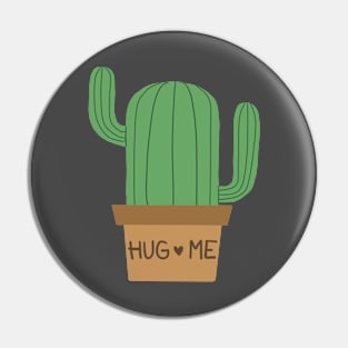 hug me cactus Pin