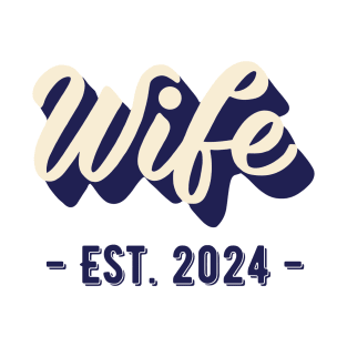 Wife Est 2024 Just Married Honeymoon Wedding Couple T-Shirt