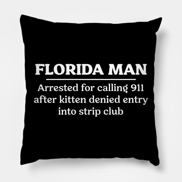 Florida Man Cat Pillow by CC0hort