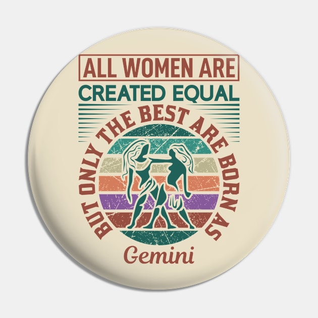 all women are created equal but only the best are born as gemini Pin by Fashion Style