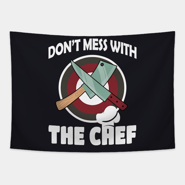 Don't mess with the Chef Cook Gift Tapestry by Foxxy Merch