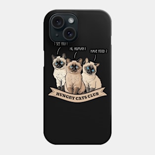 Siamese Cats Hungry Club Phone Case