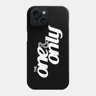 The One and Only (White) Phone Case