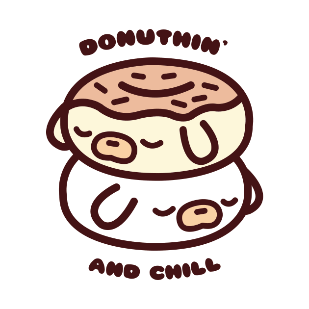 Donuthin' and Chill by Nibblings